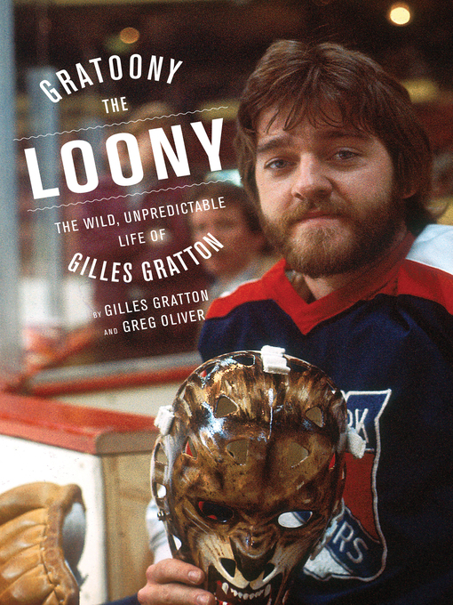 Title details for Gratoony the Loony by Gilles Gratton - Available